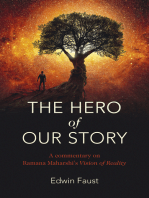 The Hero of Our Story: A Commentary on Ramana Maharshi's "Vision of Reality"