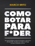 Como Botar Para F*der