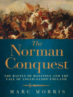 The Norman Conquest: The Battle of Hastings and the Fall of Anglo-Saxon England