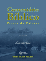 Comentário Bíblico Prazer da Palavra, fascículo 38 — Zacarias: Zacarias