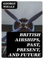 British Airships, Past, Present, and Future