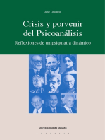 Crisis y porvenir del Psicoanálisis: Reflexiones de un psiquiatra dinámico