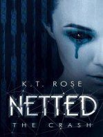 Netted Book 3: The Crash: Netted: A Dark Web Horror Series, #3