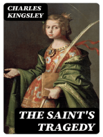 The Saint's Tragedy