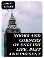 Nooks and Corners of English Life, Past and Present