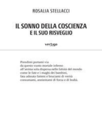 Il sonno della coscienza e il suo risveglio