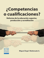 Competencias o cualificaciones: Reforma de la educación superior, producción y acreditación