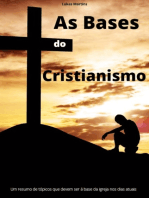 As Bases Do Cristianismo