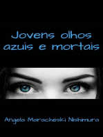 Jovens Olhos Azuis E Mortais