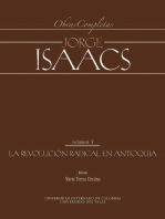 Jorge Isaacs. Obras completas volumen V: la revolución radical en Antioquia