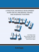 A practical materials development guide for EFL PRE-SERVICE, novice, and in-service teachers