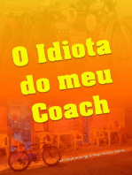 O Idiota Do Meu Coach