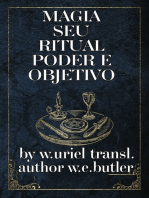 Magia Seu Ritual, Poder E Objetivo