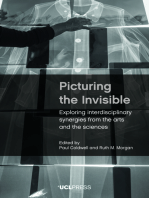 Picturing the Invisible: Exploring interdisciplinary synergies from the arts and the sciences