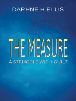 The Measure: A struggle with guilt