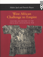 West African Challenge to Empire: Culture and History in the Volta-Bani Anticolonial War