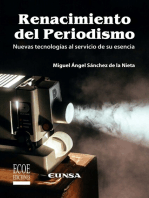 Renacimiento del periodismo: Nuevas tecnologías al servicio de su esencia