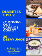 Diabetes Tipo 2 ¿Y Ahora Que Carajos Como? 30 Desayunos