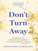 Don't Turn Away: Stories of troubled minds in fractured times