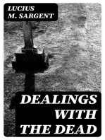 Dealings with the Dead