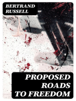 Proposed Roads to Freedom