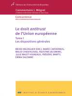 Le droit antitrust de l'Union européenne - Tome I 1: Les dispositions générales