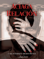 Aciaga relación