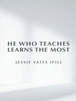 He Who Teaches Learns the Most