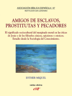 Amigos de esclavos, prostitutas y pecadores: El significado sociocultural del marginado moral en las éticas de jesús y de los filósofos cínicos