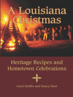 A Louisiana Christmas: Heritage Recipes and Hometown Celebrations