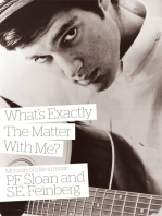 What's Exactly The Matter With Me?: Memoirs of a life in music