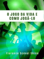 O jogo da vida e como jogá-lo (traduzido)