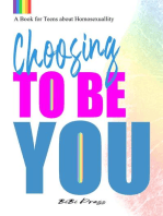 Choosing to be You