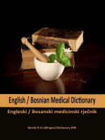 English / Bosnian Medical Dictionary: Words R Us Bilingual Dictionaries, #98