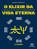 O elixir da vida eterna: a alquimia do Tai Chi Chuan e a psicologia analítica