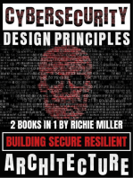 Cybersecurity Design Principles: Building Secure Resilient Architecture