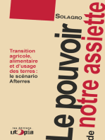 Le pouvoir de notre assiette: Transition agricole, alimentaire et d'usage des terres: le scénario Afterres