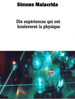 Dix expériences qui ont bouleversé la physique