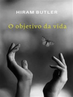 O objetivo da vida (traduzido)