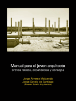 Manual para el joven arquitecto. Breves relatos, experiencias y consejos