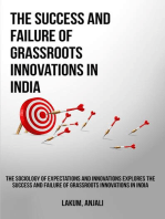 The sociology of expectations and innovations explores the success and failure of grassroots innovations in India