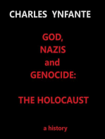 God, Nazis and Genocide: The Holocaust