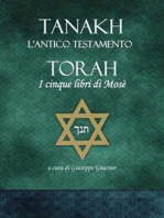 TANAKH - L’Antico Testamento: TORAH I cinque libri di Mosè