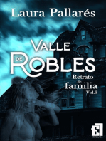 Retrato de familia: Valle de robles 3