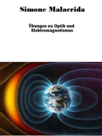 Übungen zu Optik und Elektromagnetismus