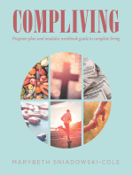 COMPLIVING: Program plan and modular workbook guide to complete living