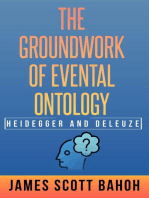 Heidegger and Deleuze: The Groundwork of Evental Ontology