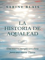 La Historia de Aqualead: Una nueva energía sanadora para una nueva Tierra