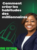 Comment créer les habitudes des millionnaires