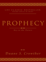 Prophecy: Key to the Future